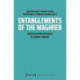Entanglements of the Maghreb – Cultural and Political Aspects of a Region in Motion
