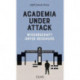 Academia under Attack - Wissenschaft unter Beschuss: Accounts of the Boko Haram Insurgency at the University of Maiduguri. Berichte uber den Boko Haram Aufstand an der Universitat zu Maiduguri.