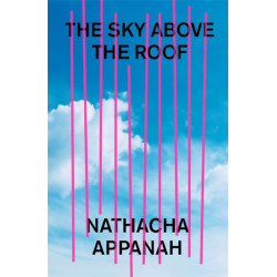 The Sky Above the Roof