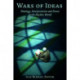 Wars of Ideas: Theology, Interpretation and Power in the Muslim World