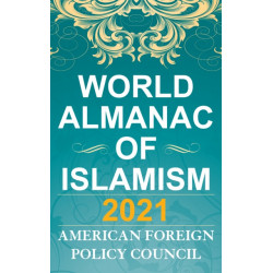 The World Almanac of Islamism 2021
