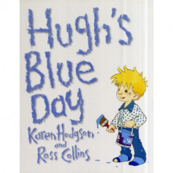 Hugh's Blue Day