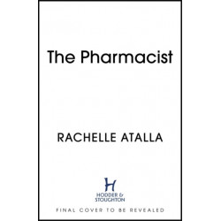 The Pharmacist: The most gripping and unforgettable debut