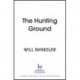 The Hunting Ground: A gripping detective novel that will give you chills
