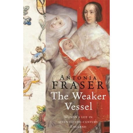 The Weaker Vessel