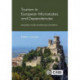 Tourism in European Microstates and Dependencies: Geopolitics, Scale and Resource Limitations