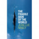 The Fragile Skin of the World