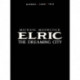 Michael Moorcock's Elric Vol. 4: The Dreaming City
