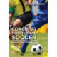 Coaching Positional Soccer: Perfecting Tactics and Skills