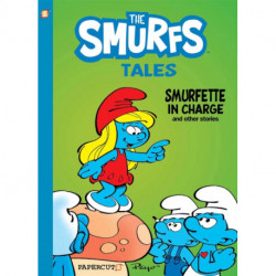 The Smurfs Tales Vol. 2: Smurfette in Charge and other stories