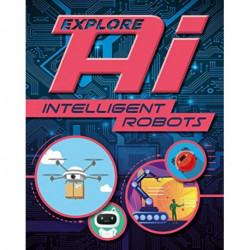 Explore AI: Intelligent Robots