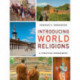 Introducing World Religions – A Christian Engagement: A Christian Engagement