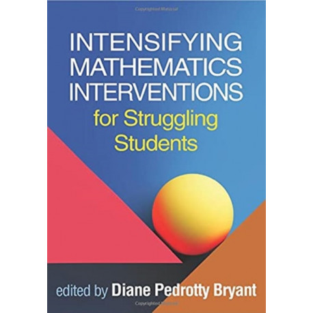 Intensifying Mathematics Interventions for Struggling Students