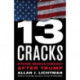 Thirteen Cracks: Repairing American Democracy after Trump