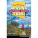 Best Day Hikes on the Arizona National Scenic Trail