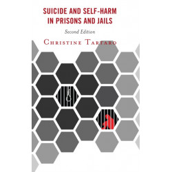Suicide and Self-Harm in Prisons and Jails