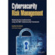 Cybersecurity Risk Management: Mastering the Fundamentals Using the NIST Cybersecurity Framework