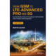 From GSM to LTE-Advanced Pro and 5G: An Introduction to Mobile Networks and Mobile Broadband