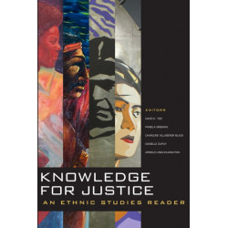 Knowledge for Justice: An Ethnic Studies Reader