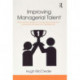 Improving Managerial Talent: Practical Psychology for Human Resourcing and Learning & Development Professionals