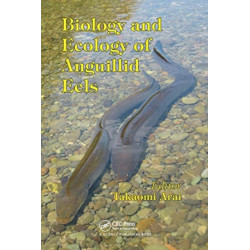 Biology and Ecology of Anguillid Eels