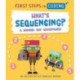 First Steps in Coding: What's Sequencing?: A school-day adventure!
