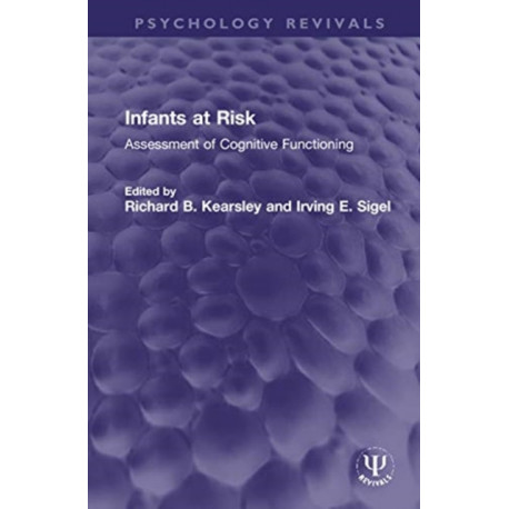Infants at Risk: Assessment of Cognitive Functioning