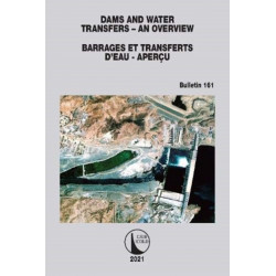 Dams and Water Transfers – An Overview / Barrages et Transferts d’Eau - Apercu