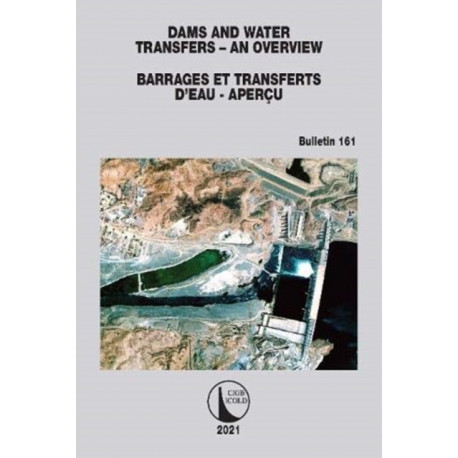 Dams and Water Transfers – An Overview / Barrages et Transferts d’Eau - Apercu
