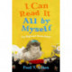 I Can Read It All by Myself: The Beginner Books Story