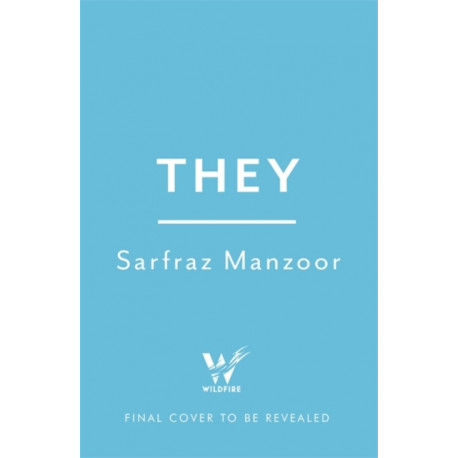 They: What Muslims and Non-Muslims Get Wrong About Each Other