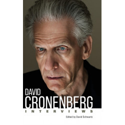 David Cronenberg: Interviews