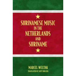 Surinamese Music in the Netherlands and Suriname