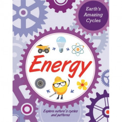 Earth's Amazing Cycles: Energy