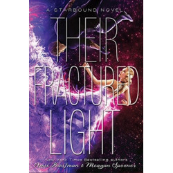 Their Fractured Light