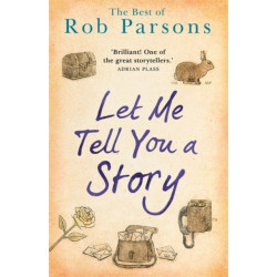 Let Me Tell You A Story