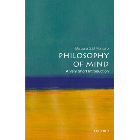 Philosophy of Mind: A Very Short Introduction