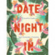 Date Night In: A Journal for Couples Spark Conversation & Connection