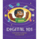 Digital 101: A Kid's Guide to Navigating the Online World