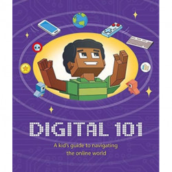 Digital 101: A Kid's Guide to Navigating the Online World