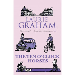 The Ten O'Clock Horses