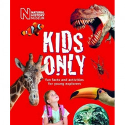 Kids Only: Fun facts and activities for young explorers