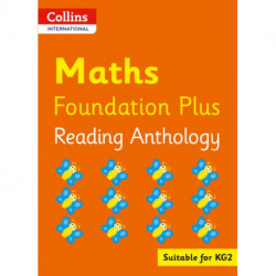 Collins International Maths Foundation Plus Reading Anthology
