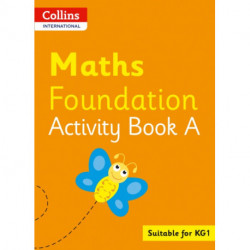 Collins International Maths Foundation Plus Activity Book A