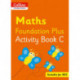Collins International Maths Foundation Activity Book C
