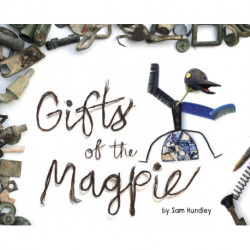 Gifts of the Magpie