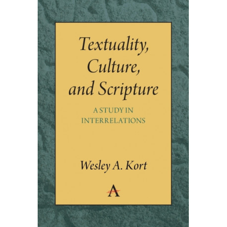 Textuality, Culture and Scripture: A Study in Interrelations