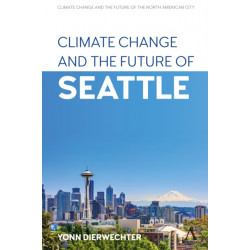Climate Change and the Future of Seattle