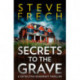 Secrets to the Grave