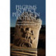 Pilgrims in Place, Pilgrims in Motion: Sacred Travel in the Ancient Mediterranean
